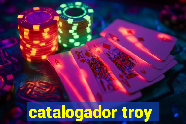 catalogador troy